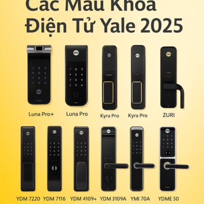 Các Mẫu Khóa Điện Tử Yale 2025